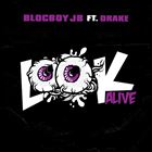Look Alive (+ BlocBoy JB)