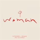 Woman (+ Cat Power)