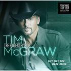 Biggest Hits Of Tim McGraw