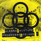 Alesso Mixtape: Progresso Vol. 1
