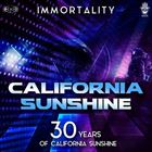 Immortality: 30 Years Of California Sunshine