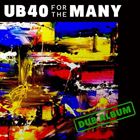 For The Many: Dub Album