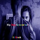 Hip Hop Generation (+ Morris Caroselli)