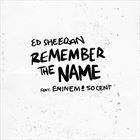 Remember The Name (+ Ed Sheeran, Eminem)