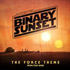Binary Sunset (The Force Theme From Star Wars)