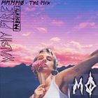 Walshy Fire Presents: MMMMØ: The Mix
