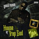 House Of Trap God