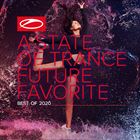 A State Of Trance: Future Favorite: Best Of 2020