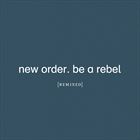 Be A Rebel