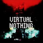 Virtual Nothing