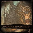 Blood For Blood (Faoladh)