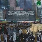 American Piano Landscapes (19th Century And 20th Century Music From The New World)