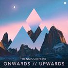 Onwards / Upwards