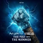 Fist And The Hammer