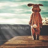 Fastball - Step Into Light (2017)