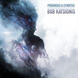 Bob Katsionis - Prognosis And Synopsis (2018)