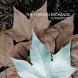 The Foreign Exchange - Authenticity (2010)