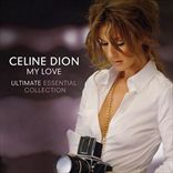 Celine Dion - My Love (2008)