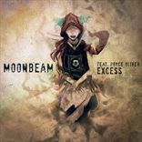 Moonbeam - Excess (2012)