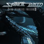 Synthetic Breed - Zero Degrees Freedom (2012)