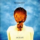 Workshy - Ocean (1992)