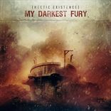 My Darkest Fury - Hectic Existence (2012)