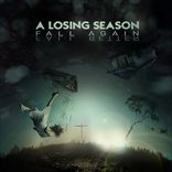 A Losing Season - Fall Again Fall Better (2012)