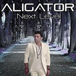 DJ Aligator - Next Level (2012)