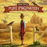 Fiona Apple - Pure Imagination (2013)