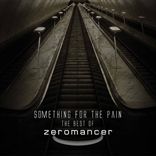 Zeromancer - Something For The Pain (2013)