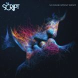 The Script - No Sound Without Silence (2014)
