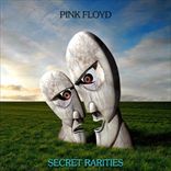 Pink Floyd - Secret Rarities, Demos & Outtakes