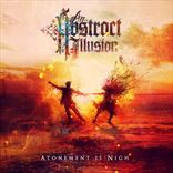 An Abstract Illusion - Atonement Is Nigh (2014)